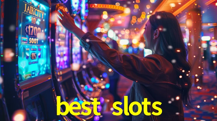 best slots,best slots.com