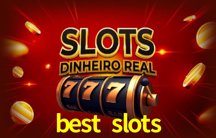 Descubra a Essência do best slots: Nossa História e Compromissos