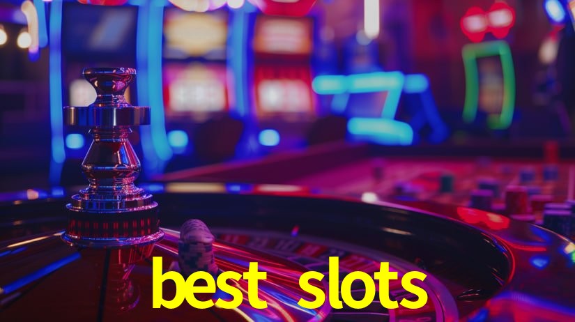 best slots,best slots.com